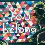 Decorative: You belong
